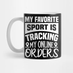 my orders Mug